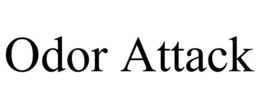 odor attack