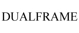 dualframe