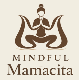 mindful mamacita