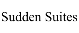 sudden suites