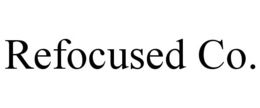 refocused co.