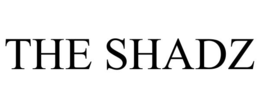 the shadz