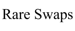 rare swaps