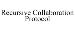 recursive collaboration protocol
