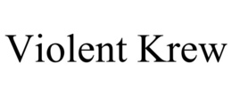 violent krew