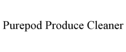 purepod produce cleaner