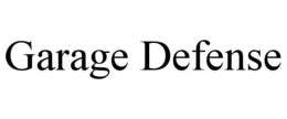 garage defense