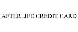 afterlife credit card