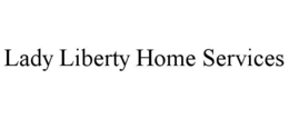 lady liberty home services