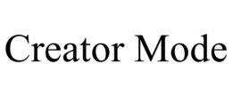 creator mode