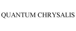 quantum chrysalis
