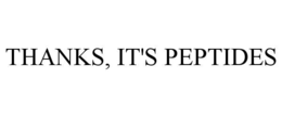 thanks, it's peptides