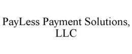 payless payment solutions, llc