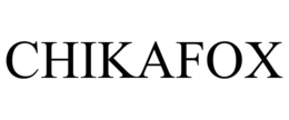 chikafox