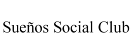 sueÑos social club