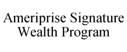 ameriprise signature wealth program