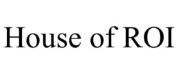 house of roi