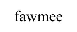 fawmee