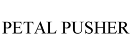 petal pusher