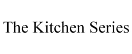 the kitchen series