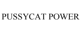 pussycat power