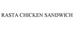 rasta chicken sandwich