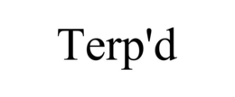 terp'd