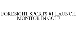foresight sports #1 launch monitor in golf