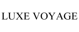 luxe voyage