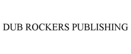 dub rockers publishing