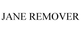 jane remover