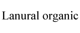 lanural organic