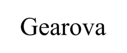 gearova