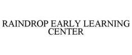 raindrop early learning center