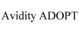 avidity adopt