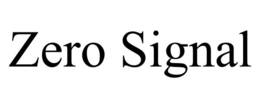 zero signal