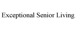 exceptional senior living