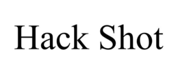 hack shot