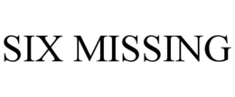 six missing
