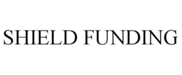 shield funding