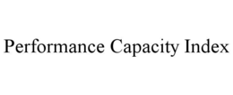 performance capacity index