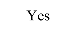 yes