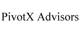 pivotx advisors