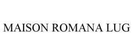 maison romana lug