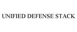 unified defense stack