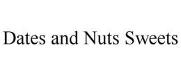 dates and nuts sweets
