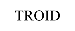 troid