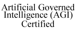 artificial governed intelligence (agi) certified