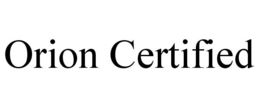 orion certified