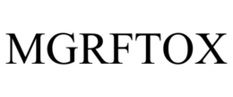 mgrftox